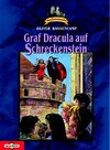 Buchcover Burg Schreckenstein / Graf Dracula auf Schreckenstein