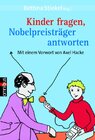 Buchcover Kinder fragen, Nobelpreisträger antworten