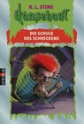 Buchcover Gänsehaut / Die Schule des Schreckens
