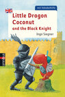 Buchcover Little Dragon Coconut and the Black Knight