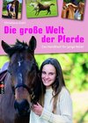 Buchcover Die große Welt der Pferde
