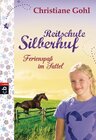 Buchcover Reitschule Silberhuf - Ferienspaß im Sattel