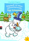Buchcover Rätselspaß mit deinen Weihnachtsfreunden - Siggi Schneemann