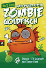 Buchcover Mein dicker fetter Zombie-Goldfisch - Frankie - Ein wahrhaft teuflischer Fisch