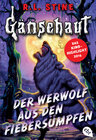 Buchcover Gänsehaut - Der Werwolf aus den Fiebersümpfen