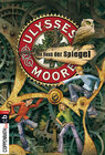 Buchcover Ulysses Moore - Das Haus der Spiegel