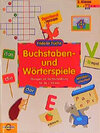 Buchcover Buchstaben- und Wörterspiele. Übungen zur Rechtschreibung für die 2. Klasse