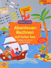 Buchcover Abenteuer-Rechnen auf hoher See - Übungen zum Rechnen für die 2. Klasse