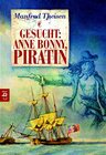 Buchcover Gesucht: Anne Bonny, Piratin