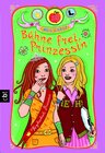 Buchcover Bühne frei, Prinzessin