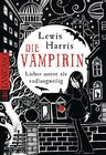 Buchcover Die Vampirin - Lieber untot als todlangweilig