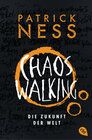 Buchcover Chaos Walking - Die Zukunft der Welt