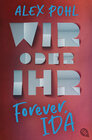 Buchcover Forever, Ida - Wir oder ihr