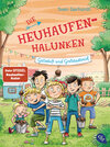 Buchcover Die Heuhaufen-Halunken - Gülleduft und Großstadtmief