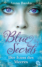 Buchcover Blue Secrets – Der Kuss des Meeres