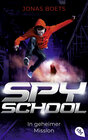 Buchcover Spy School - In geheimer Mission