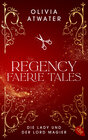 Buchcover Regency Faerie Tales – Die Lady und der Lord Magier
