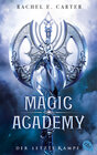 Buchcover Magic Academy – Der letzte Kampf