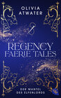 Buchcover Regency Faerie Tales – Der Mantel des Elfenlords