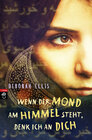 Buchcover Wenn der Mond am Himmel steht, denk ich an dich