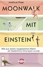 Buchcover Moonwalk mit Einstein