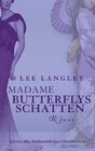 Buchcover Madame Butterflys Schatten
