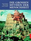 Buchcover Die grossen Mythen der Menschheit