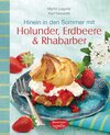 Buchcover Hinein in den Sommer mit Holunder, Erdbeere & Rhabarber