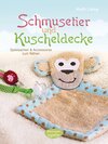 Buchcover Schmusetier und Kuscheldecke