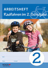 Buchcover Radfahren im 2. Schuljahr. Arbeitsheft