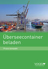 Buchcover Überseecontainer beladen - Praxis kompakt (Lehrbuch)