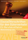 Buchcover (Sozial)Vorschriften für den Güterverkehr EU Berufskraftfahrer