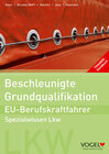 Beschleunigte Grundqualifikation EU-Berufskraftfahrer width=