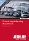 Buchcover Finanzierung & Leasing im Autohaus