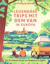 Buchcover LONELY PLANET Bildband Legendäre Trips mit dem Van in Europa
