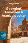 Buchcover LONELY PLANET Reiseführer E-Book Georgien, Armenien, Aserbaidschan