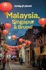 Buchcover LONELY PLANET Reiseführer Malaysia, Singapur & Brunei