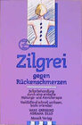 Buchcover Zilgrei gegen Rückenschmerzen