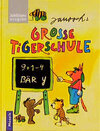 Buchcover Janoschs grosse Tigerschule