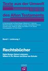 Buchcover Texte aus der Umwelt des Alten Testaments, Bd 1: Rechts- und Wirtschaftsurkunden. / Rechtsbücher