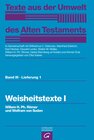 Buchcover Texte aus der Umwelt des Alten Testaments, Bd 3: Weisheitstexte, Mythen und Epen / Weisheitstexte I
