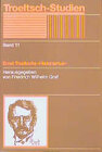 Buchcover Troeltsch-Studien / Ernst Troeltschs "Historismus"