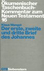 Buchcover Ökumenischer Taschenbuchkommentar zum Neuen Testament / Der erste, zweite und dritte Brief des Johannes