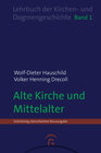 Buchcover Lehrbuch der Kirchen- und Dogmengeschichte / Alte Kirche und Mittelalter