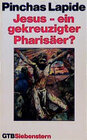 Buchcover Jesus - ein gekreuzigter Pharisäer?