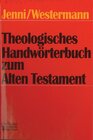Buchcover Theologisches Handwörterbuch zum Alten Testament (THAT) / Theologisches Handwörterbuch zum Alten Testament  (THAT)