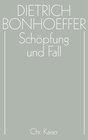 Buchcover Dietrich Bonhoeffer Werke (DBW) / Schöpfung und Fall