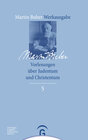 Buchcover Martin Buber-Werkausgabe (MBW) / Vorlesungen über Judentum und Christentum