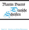 Buchcover Deutsche Schriften / Schriften zur Kölner Reformation (1545)