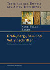 Buchcover Texte aus der Umwelt des Alten Testaments. Neue Folge. (TUAT-NF) / Grab-, Sarg-, Bau- und Votivinschriften